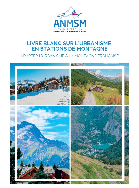 Un Livre Blanc sur l’urbanisme en stations de montagne